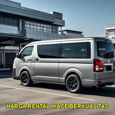 harga rental hiace berkualitas